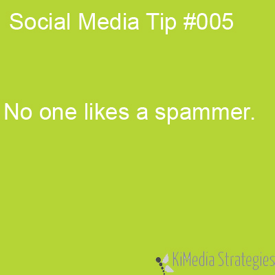 Spamming Isn’t a Strategy