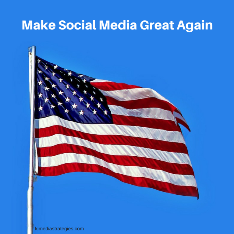 Make Social Media Great Again